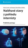 Naléhavé stavy z pohledu internisty