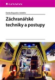 Záchranářské techniky a postupy