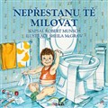 Nepřestanu tě milovat
