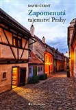Zapomenutá tajemství Prahy