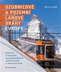Ozubnicové a pozemní lanové dráhy Evropy