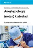 Anesteziologie (nejen) k atestaci