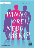 Panna, orel, nebo láska?