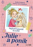 Julie a poník – Nejlepší kamarádi na světě