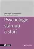 Psychologie stárnutí a stáří