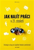 Jak najít práci v 21. století
