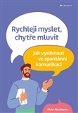 Rychleji myslet, chytře mluvit