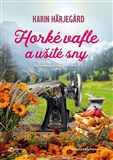 Horké vafle a ušité sny
