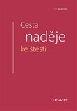 Cesta naděje ke štěstí