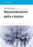 Neurointenzivní péče v kostce