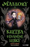 Mallory a kletba užvaněné lebky