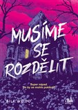 Musíme se rozdělit