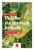 Polsko na čtyřech kolech