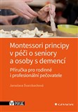 Montessori principy v péči o seniory a osoby s demencí