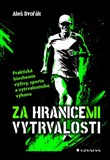 Za hranicemi vytrvalosti