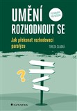 Umění rozhodnout se