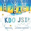 Kdo jsi?