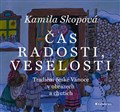 Čas radosti, veselosti