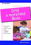 Dítě a mateřská škola