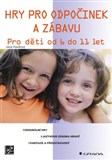 Hry pro odpočinek a zábavu