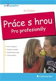 Práce s hrou