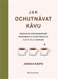 Jak ochutnávat kávu
