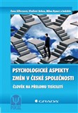 Psychologické aspekty změn v české společnosti