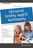 Výtvarné hrátky napříč kontinenty