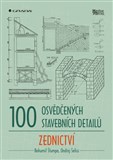 100 osvědčených stavebních detailů - zednictví