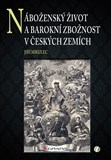 Náboženský život a barokní zbožnost v českých zemích