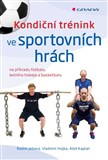Kondiční trénink ve sportovních hrách