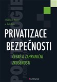 Privatizace bezpečnosti