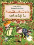 Lumpíček a Rošťanda zachraňují les