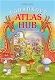 Pohádkový atlas hub