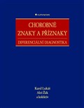 Chorobné znaky a příznaky