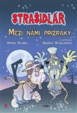 Strašidlář - Mezi námi přízraky