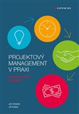 Projektový management v praxi