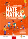 Matematika 7 pro každého sedmáka a sedmačku