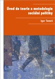 Úvod do teorie a metodologie sociální politiky