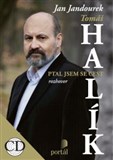 Halík Tomáš - Ptal jsem se cest