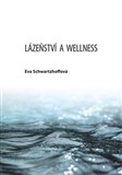 Lázeňství a wellness