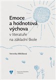 Emoce a hodnotová výchova v literatuře na základní škole