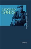 Leonard Cohen, the Modern Troubadour