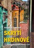 Skrytí hrdinové: tři případy mexického románu noir