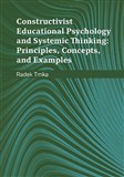Constructivist Educational Psychology and Systemic Thinking