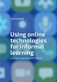 Using online technologies for informal learning by future teachers of English
