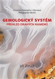 Gemologický systém – přehled drahých kamenů