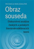 Obraz souseda: diskurzivní analýza českých a polských literárněvzdělávacích textů