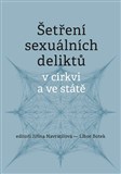 Šetření sexuálních deliktů v církvi a ve státě