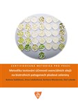 Metodika testování účinnosti esenciálních olejů na biotrofních patogenech plodové zeleniny. Certifikovaná metodika pro praxi